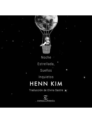 NOCHE ESTRELLADA, SUEÑOS INQUIETOS