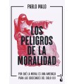 PELIGROS DE LA MORALIDAD, LOS