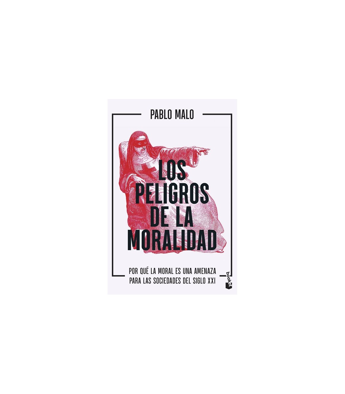 PELIGROS DE LA MORALIDAD, LOS