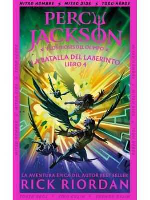 PERCY JACKSON Y LOS DIOSES DEL OLIMPO /4 LA BATALLA DEL LABERINTO