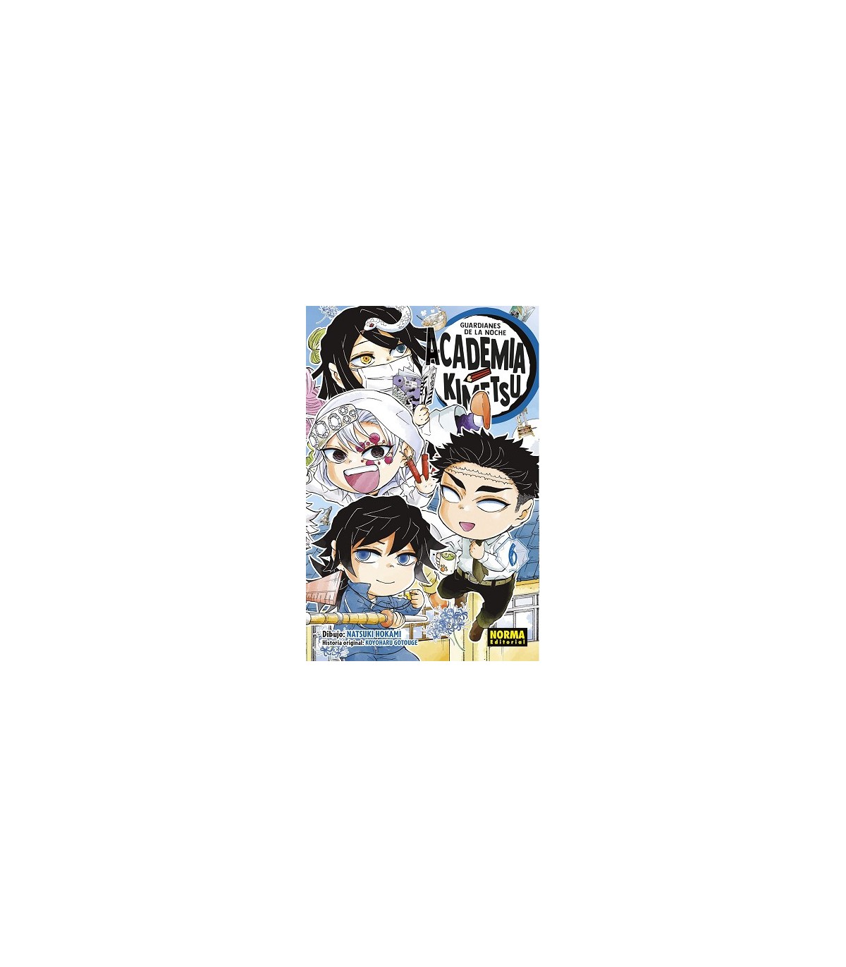 GUARDIANES DE LA NOCHE. ACADEMIA KIMETSU 06