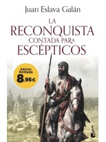RECONQUISTA CONTADA PARA ESCÉPTICOS, LA