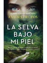 SELVA BAJO MI PIEL, LA