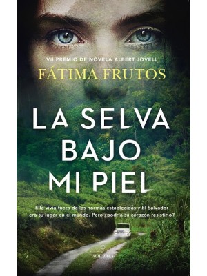 SELVA BAJO MI PIEL, LA