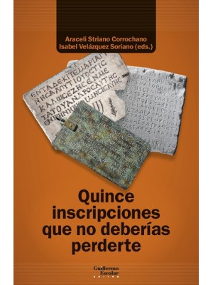 QUINCE INSCRIPCIONES QUE NO DEBERÍAS PERDERTE