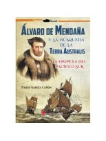 ALVARO DE MENDAÑA Y LA BUSQUEDA DE LA TERRA AUSTRALIS