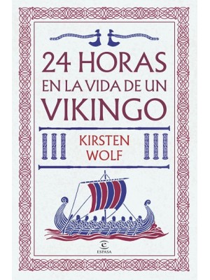 24 HORAS EN LA VIDA DE UN VIKINGO