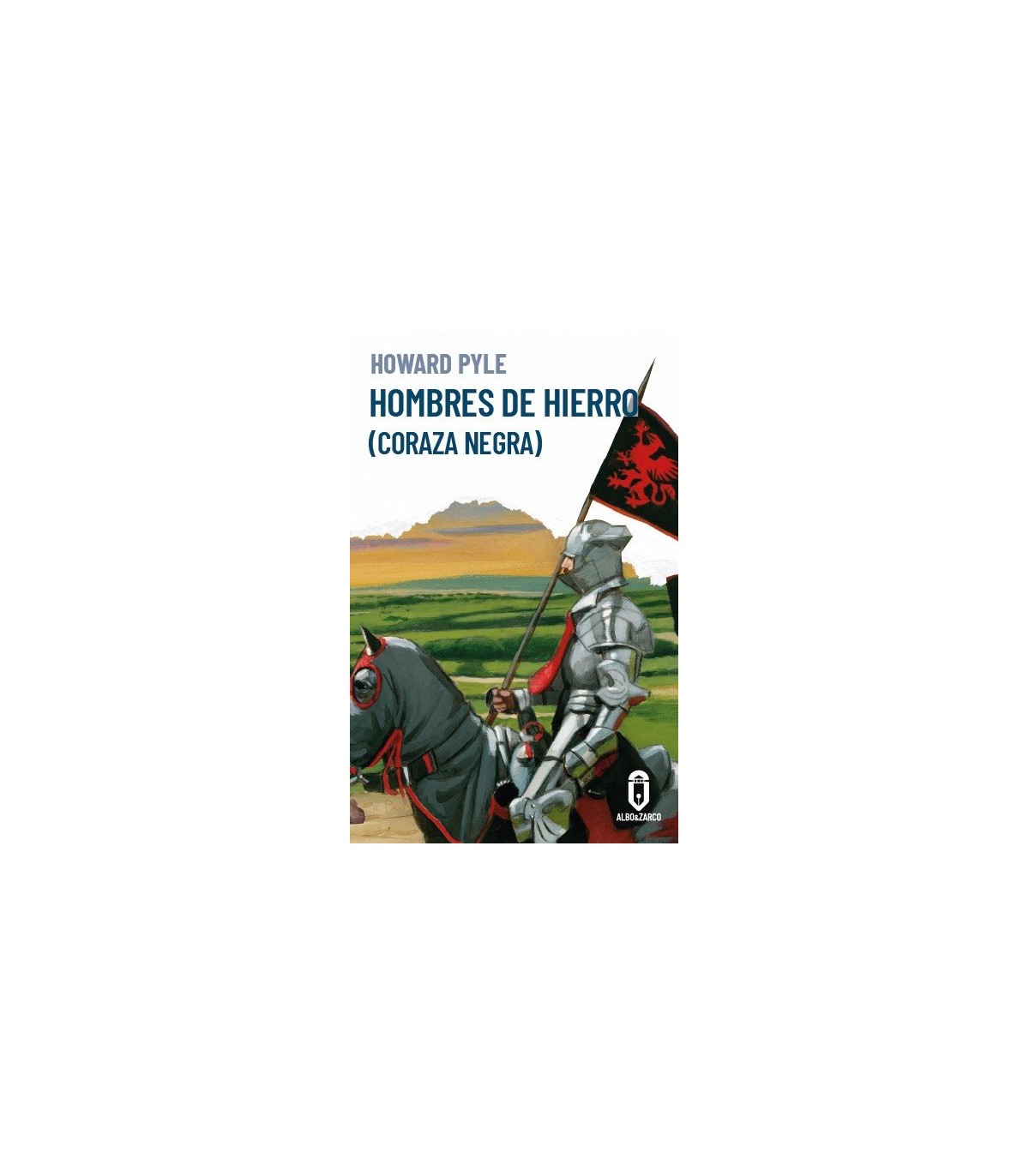 HOMBRES DE HIERRO