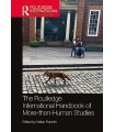ROUTLEDGE INTERNATIONAL HANDBOOK OF MORE-THAN-HUMAN STUDIES