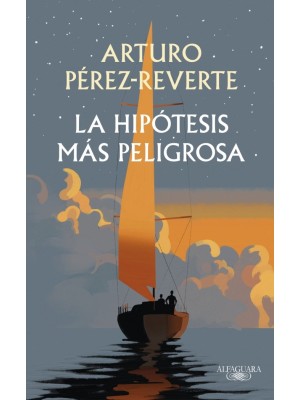 HIPÓTESIS MÁS PELIGROSA, LA
