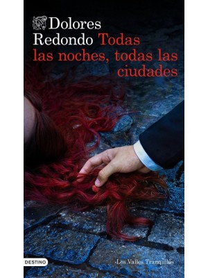 TODAS LAS NOCHES, TODAS LAS CIUDADES