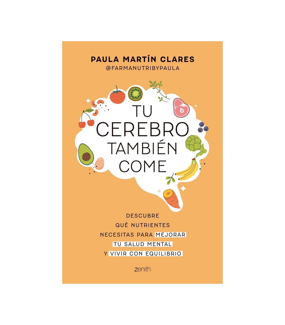 TU CEREBRO TAMBIÉN COME