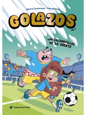 GOLAZOS 03 - LOS CALZONCILLOS DE LA SUERTE