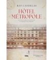 HÔTEL MÉTROPOLE