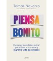 PIENSA BONITO