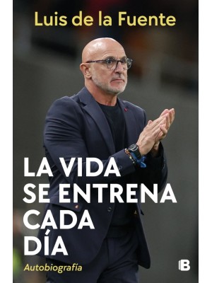 VIDA SE ENTRENA CADA DÍA, LA