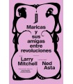 MARICAS Y SUS AMIGAS ENTRE REVOLUCIONES