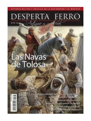 DESPERTA FERRO ANTIGUA Y MEDIEVAL Nº 78 LAS NAVAS DE TOLOSA 1212