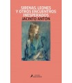 SIRENAS, LEONES Y OTROS ENCUENTROS INESPERADOS
