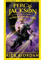 PERCY JACKSON Y LOS DIOSES DEL OLIMPO /3 LA MALDICION DEL TITAN