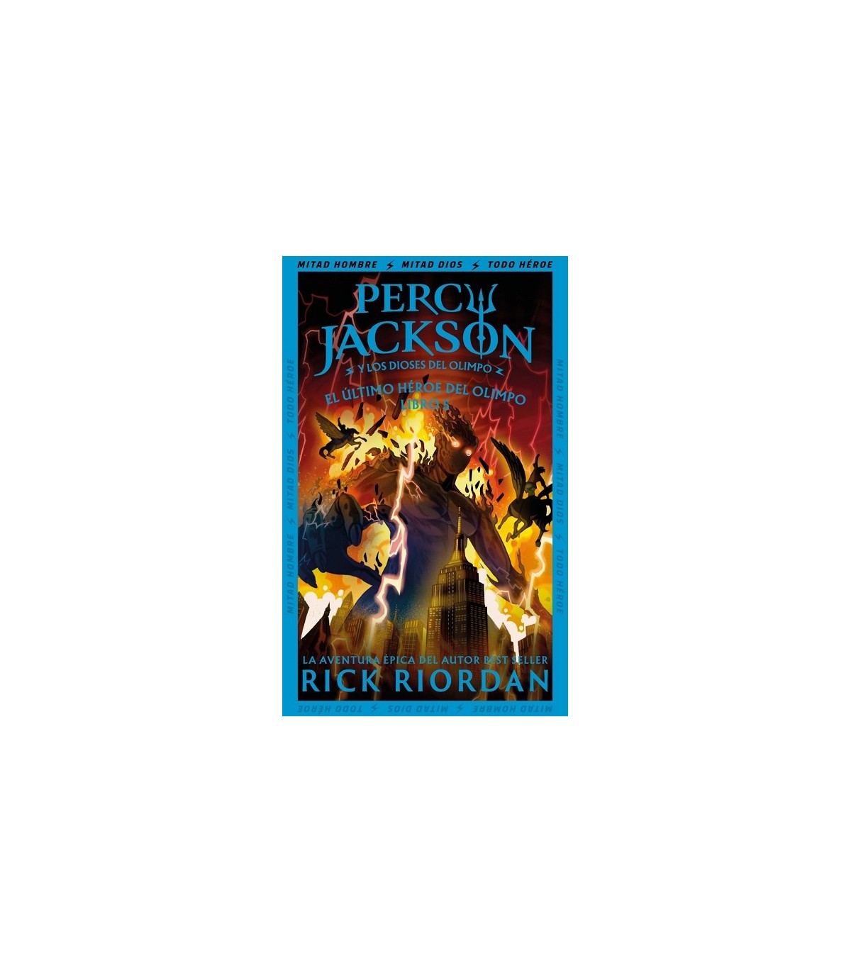 PERCY JACKSON Y LOS DIOSES DEL OLIMPO /5 EL ULTIMO HEROE DEL OLIMPO