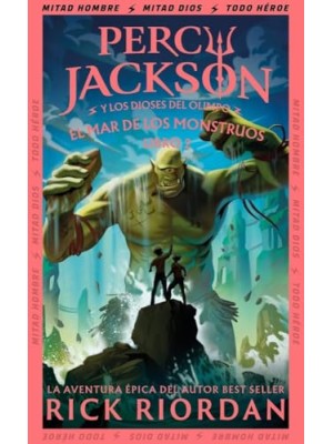 PERCY JACKSON Y LOS DIOSES DEL OLIMPO /2 EL MAR DE LOS MONSTRUOS