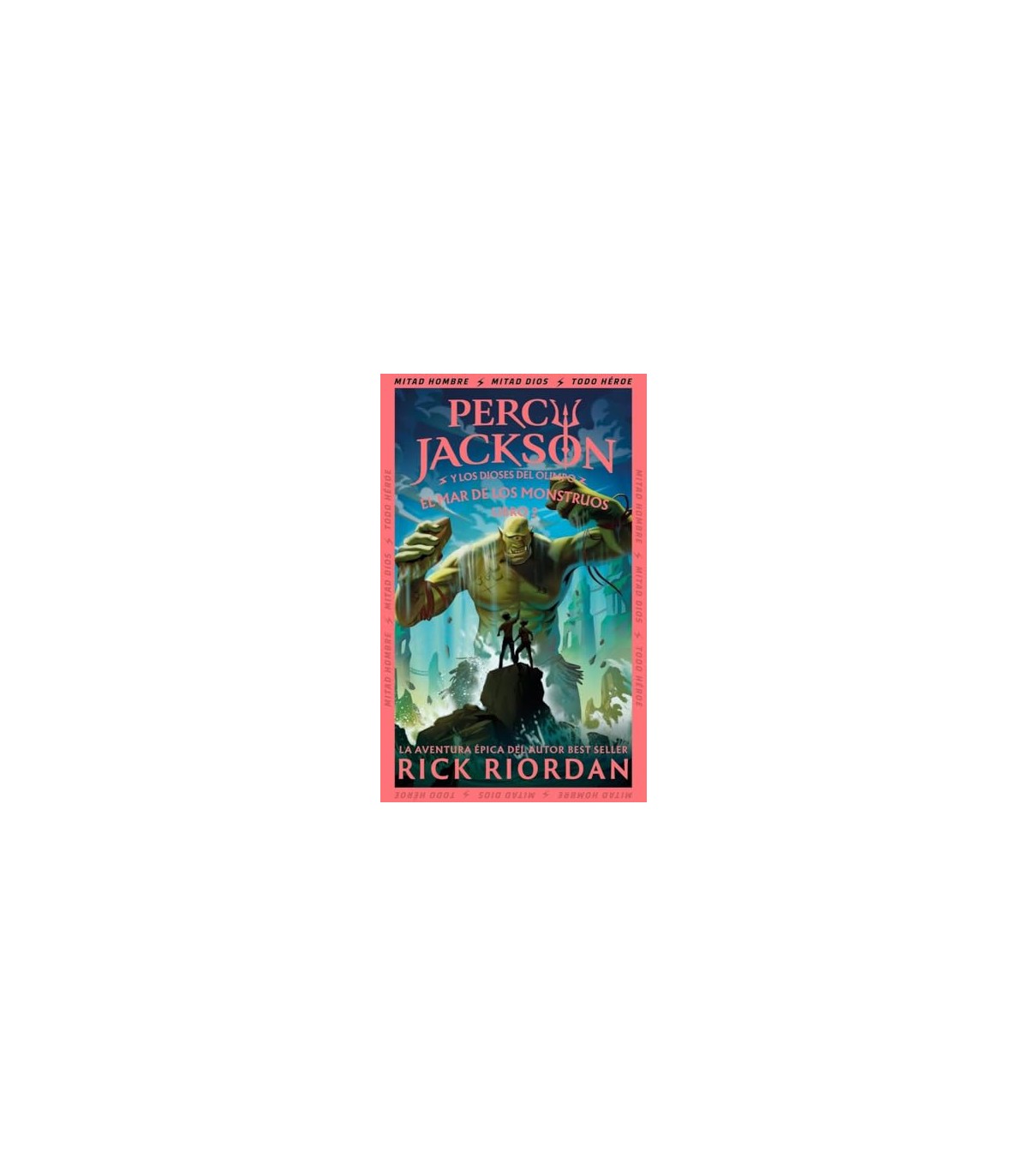 PERCY JACKSON Y LOS DIOSES DEL OLIMPO /2 EL MAR DE LOS MONSTRUOS