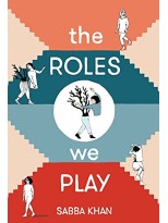 ROLES WE PLAY, THE