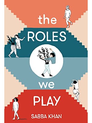 ROLES WE PLAY, THE