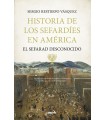 HISTORIA DE LOS SEFARDÍES EN AMÉRICA