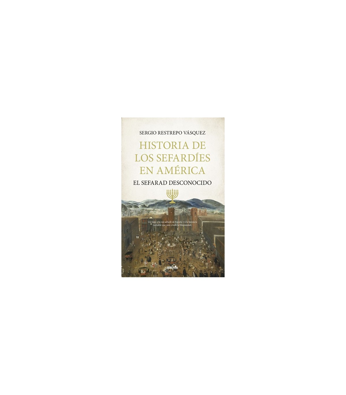 HISTORIA DE LOS SEFARDÍES EN AMÉRICA