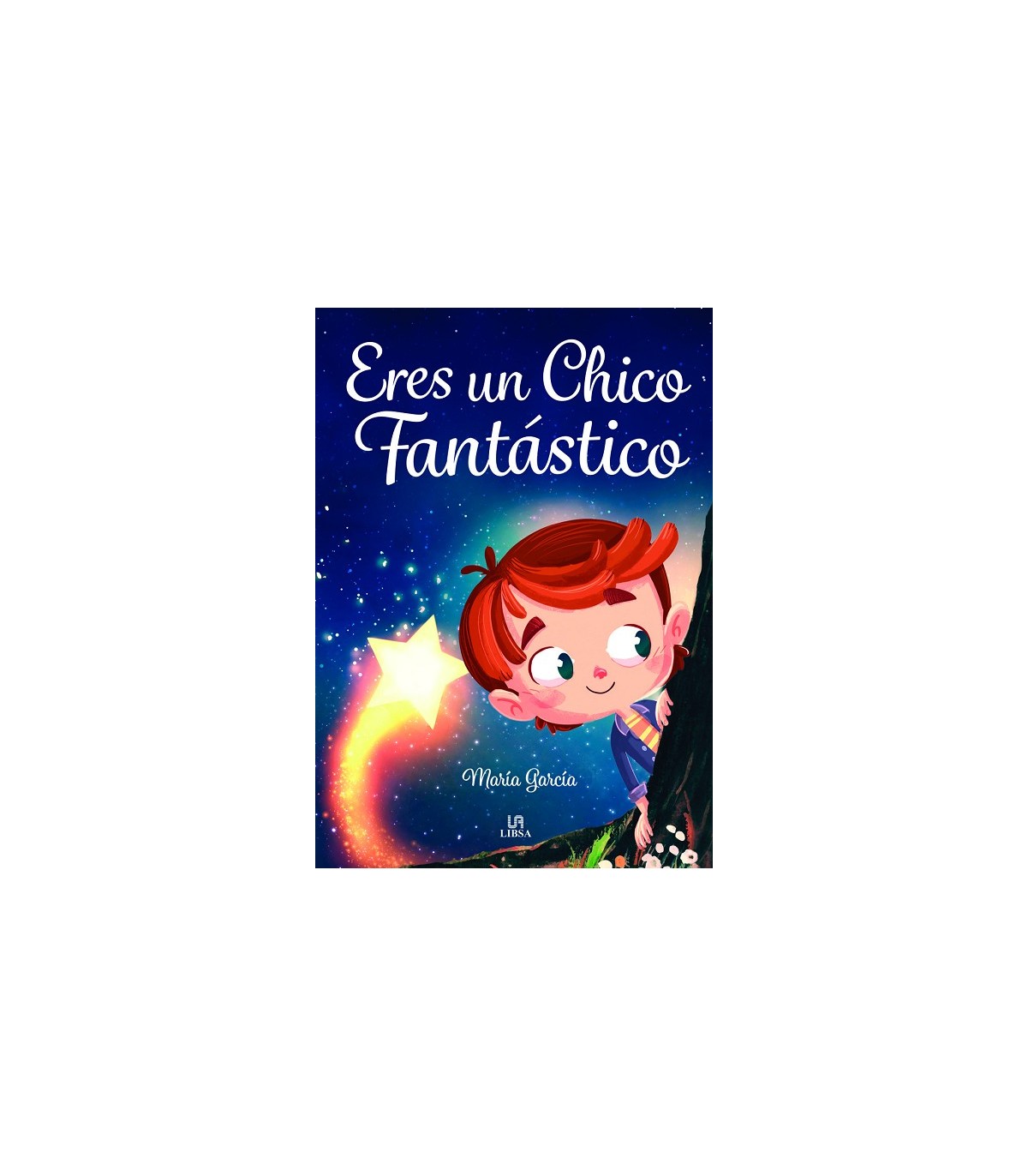 ERES UN CHICO FANTÁSTICO