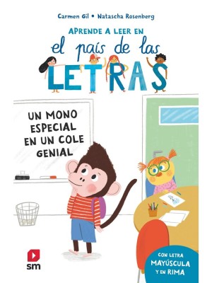 PAIS DE LAS LETRAS /4 UN MONO ESPECIAL EN UN COLE GENIAL