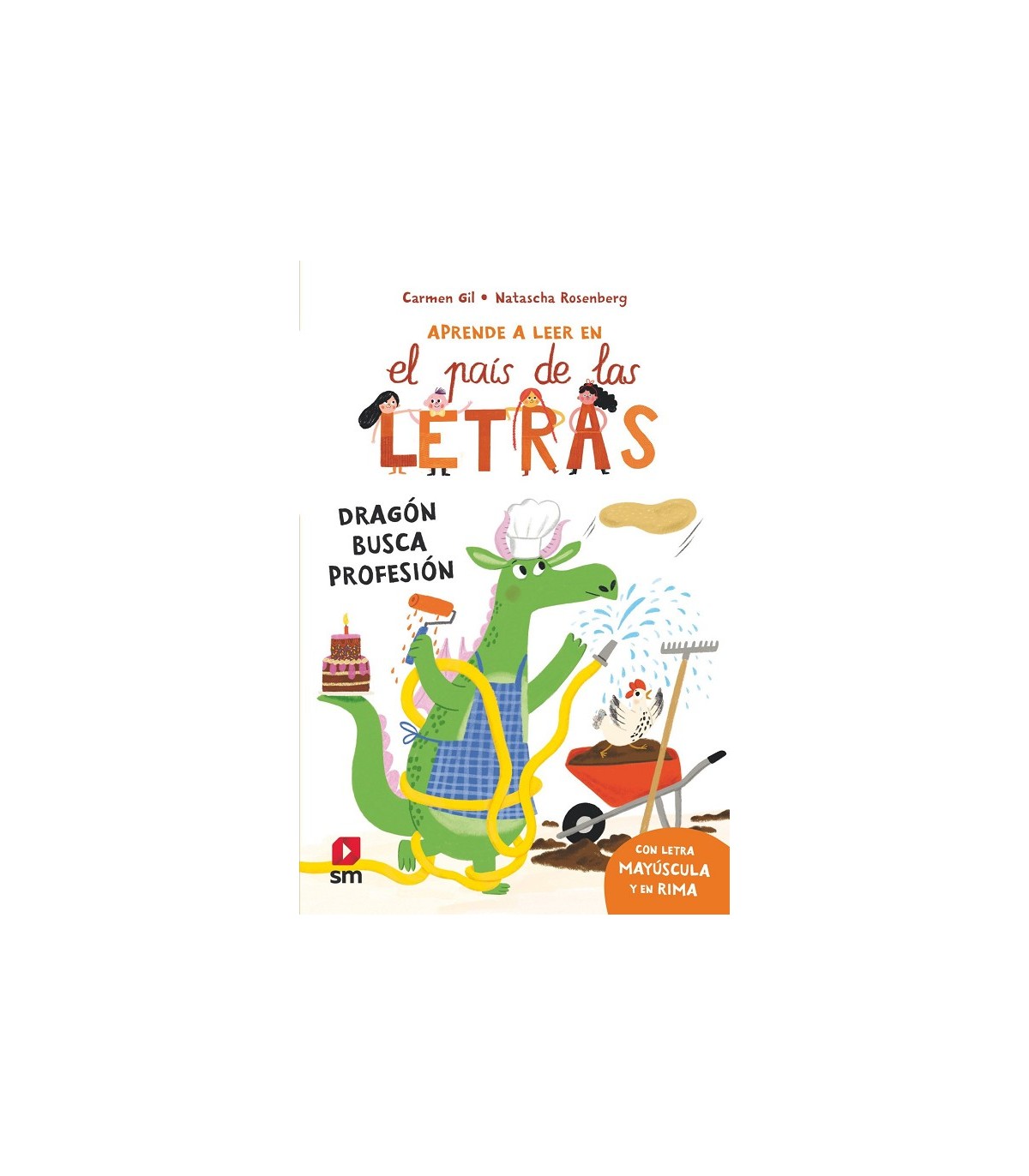 PAIS DE LAS LETRAS /6 DRAGÓN BUSCA PROFESIÓN