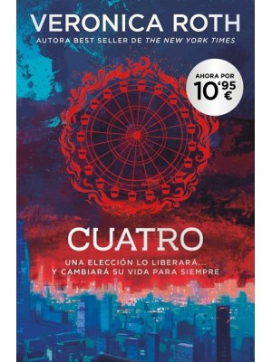 DIVERGENTE 4 UN LIBRO DE LA SAGA DIVERGENTE