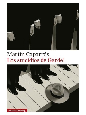 SUICIDIOS DE GARDEL, LOS