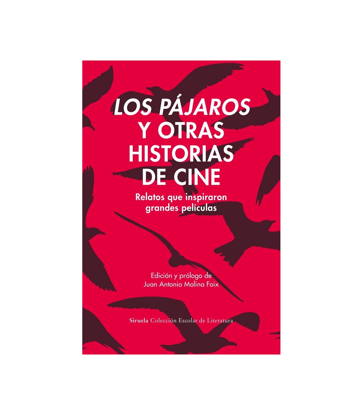 PÁJAROS, LOS Y OTRAS HISTORIAS DE CINE