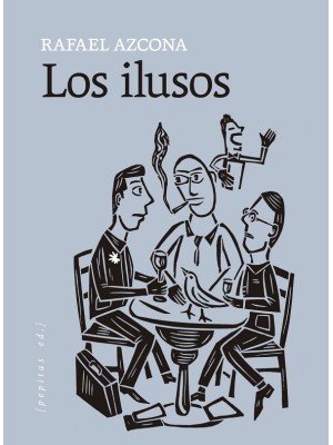 ILUSOS, LOS