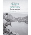 HISTORIA DE UN ARROYO SEGUIDO DE HISTORIA DE UNA MONTAÑA