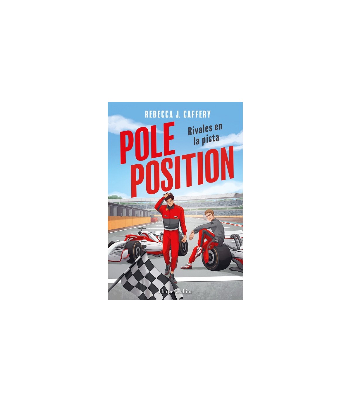 POLE POSITION. RIVALES EN LA PISTA