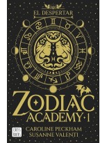 ZODIAC ACADEMY 1. EL DESPERTAR