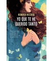 YO QUE TE HE QUERIDO TANTO