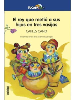 REY QUE METIÓ A SUS HIJAS EN TRES VASIJAS, EL