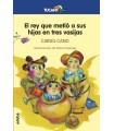 REY QUE METIÓ A SUS HIJAS EN TRES VASIJAS, EL