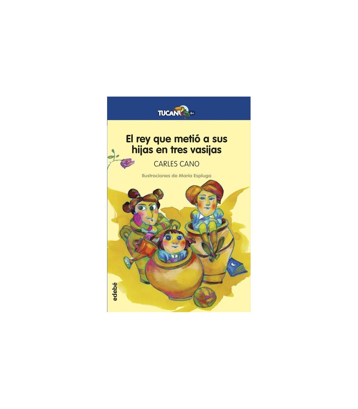 REY QUE METIÓ A SUS HIJAS EN TRES VASIJAS, EL