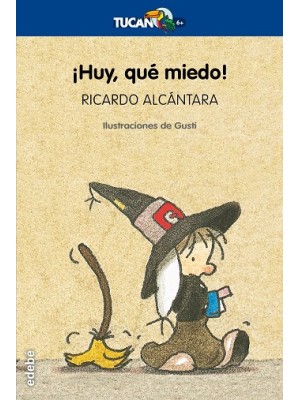 HUY QUÉ MIEDO!