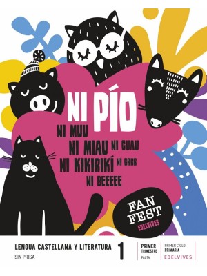 LENGUA CASTELLANA Y LITERATURA 1º PRIMARIA NI PIO... FANFEST