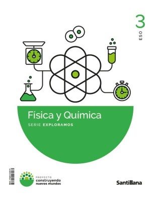 FISICA Y QUIMICA 3º ESO EXPLORAMOS
