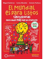 MUNDIAL ES PARA LISTOS, EL (EDICIÓN ACTUALIZADA)