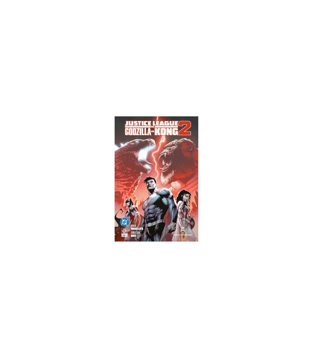 JUSTICE LEAGUE VS GODZILLA VS KONG N 02